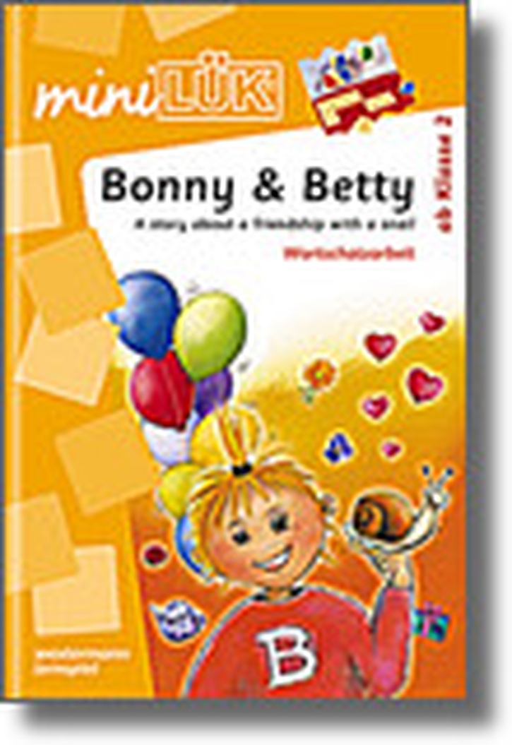 mini-Lük Heft Bonny & Betty, A story about a friendship with a snail