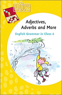 Lük-Heft English Grammar 3, Adjectives, Adverbs and More