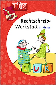 Lük-Heft Rechtschreibwerkstatt 3. Klasse