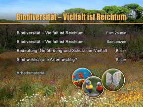 Biodiversität - Vielfalt ist Reichtum